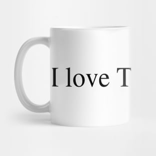 I love Troy Terry Mug